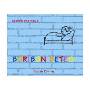 Marék Veronika - Boribon beteg