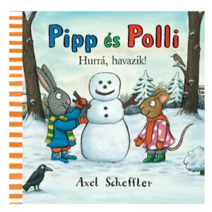 Pipp és Polli – Hurrá, havazik!